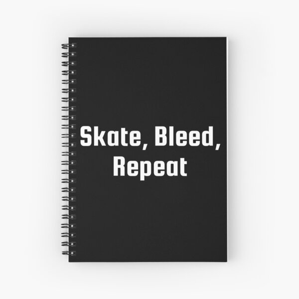Item preview, Skate, Bleed, Repeat designed and sold by Ninjacatoff.