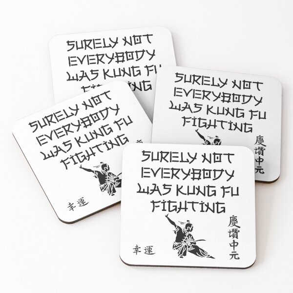Item preview, Surely Not Everybody Was Kung Fu Fighting – Everyone Chinese Classic Funny Saying designed and sold by SkeletonsDanger.