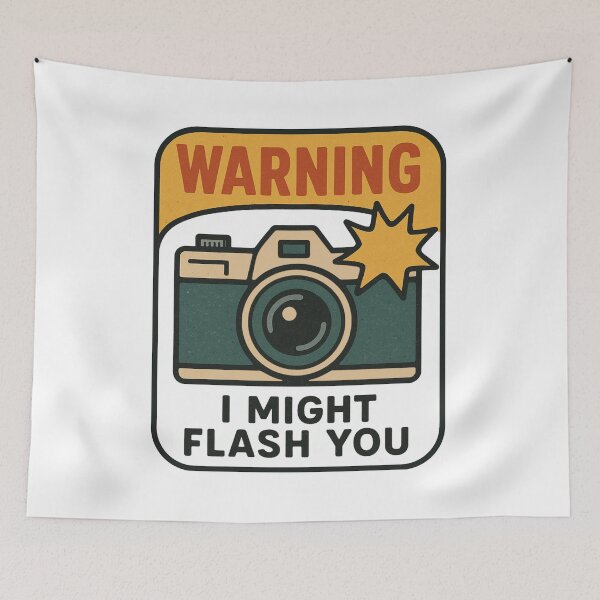 Item preview, Camera Lover Gift Warning I Might Flash You designed and sold by Prints-by-Olaf.