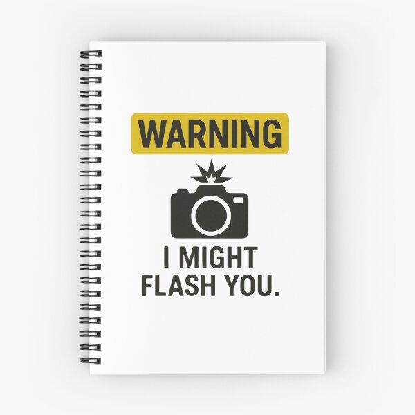 Item preview, Camera Lover Gift Warning I Might Flash You designed and sold by Prints-by-Olaf.