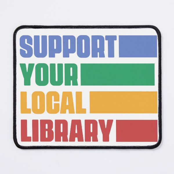 Item preview, Support your local library designed and sold by Lydia.Create.