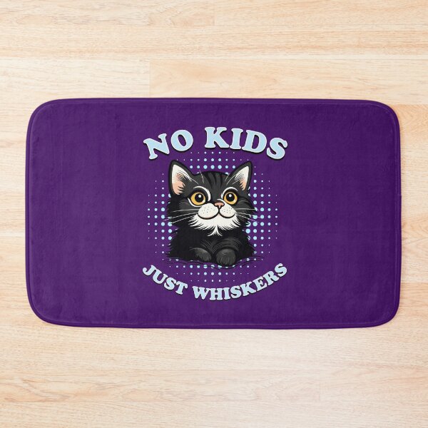 Item preview, No kids just whiskers designed and sold by BritishDelights.