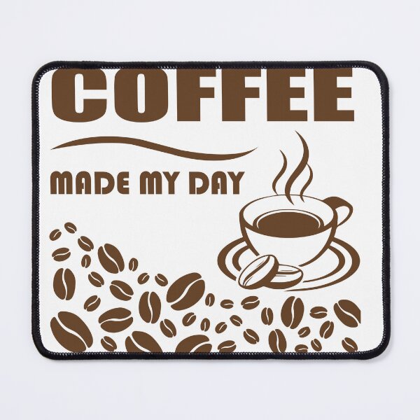 Item preview, Coffee made my day designed and sold by DesignOnTshirt.
