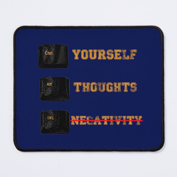 Item preview, Funny control yourself alter your thoughts delete negativity saying daily cool be positive humor motivational quote designed and sold by veru-art.