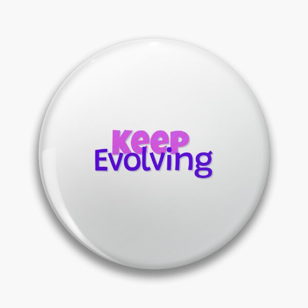 Item preview, Keep Evolving designed and sold by DaVinci_drop.