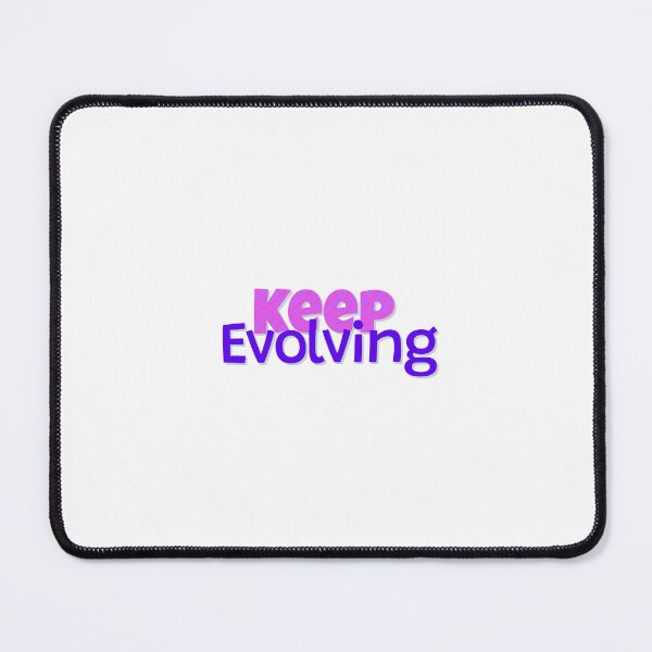 Item preview, Keep Evolving designed and sold by DaVinci_drop.