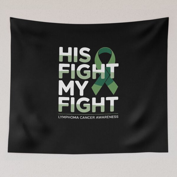 Item preview, His Fight My Fight – Green Ribbon Lymphoma Cancer Awareness designed and sold by Mateusz Majcherek.