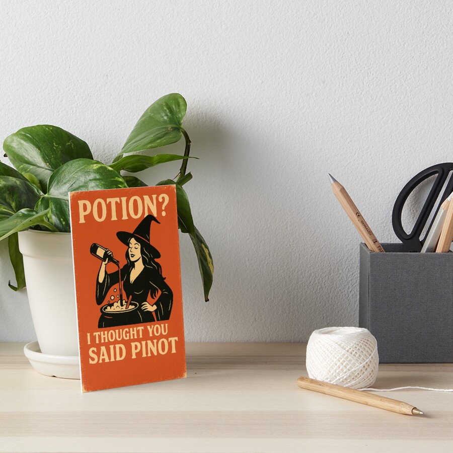 Potion? I Thought You Said Pinot Sticker