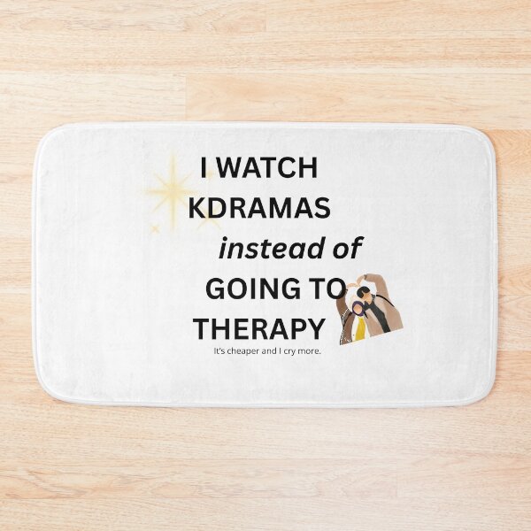 Item preview,  I Watch Kdramas Instead of Therapy Funny Design designed and sold by Lilly'sLove.