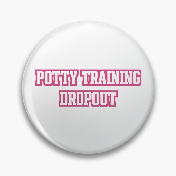 Item preview, Potty Training Dropout designed and sold by Geckoco.