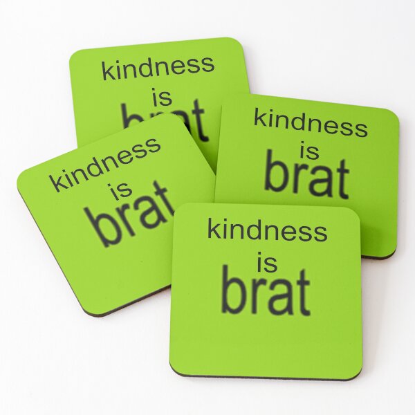 Item preview, kindness is brat designed and sold by Camoffline.