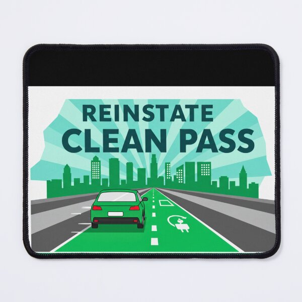 Item preview, Reinstate Clean Pass – Eco-Friendly Advocacy Design designed and sold by FitEnvy.