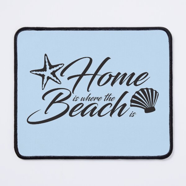 Item preview, Home is where the beach is BT- also available in WHITE type designed and sold by josiekarts.