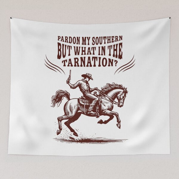 Item preview, What in the Tarnation? designed and sold by QuickBrownFoxAL.