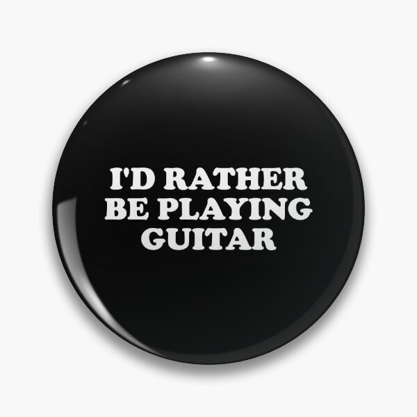 Item preview, Id rather be playing guitar designed and sold by Inspirationmotivation.