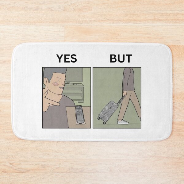 Item preview, Yes But Traveler Version - Thanksgiving, Christmas And Birthday Party Gift Ideas for Memes Lovers and Fans designed and sold by Memeing Everything.