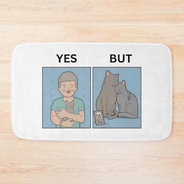 Item preview, Yes But Cats Adoption Version - Thanksgiving, Christmas And Birthday Party Gift Ideas for Memes Lovers and Fans designed and sold by Memeing Everything.