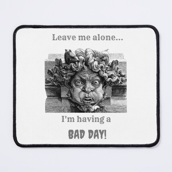 Item preview, Bad Day designed and sold by Dancing Jester Designs.