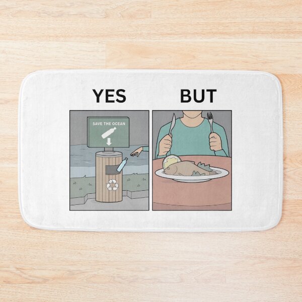 Item preview, Yes But Save The Ocean Version - Thanksgiving, Christmas And Birthday Party Gift Ideas for Memes Lovers and Fans designed and sold by Memeing Everything.