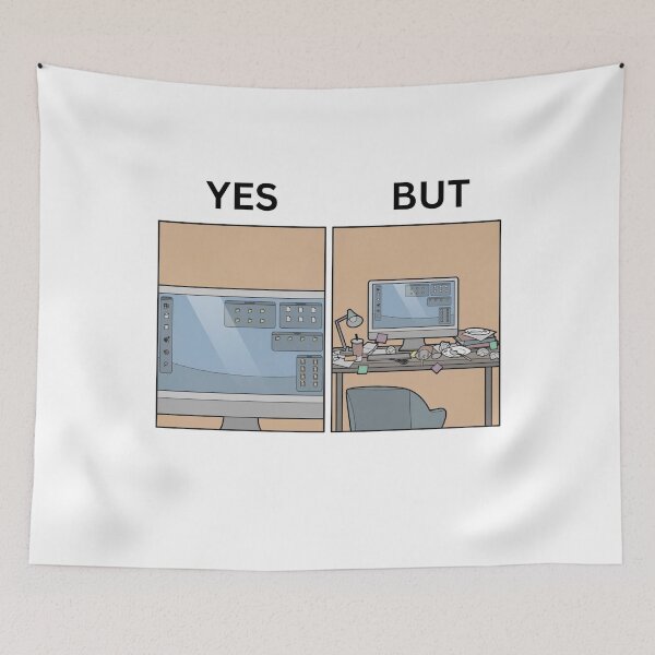 Item preview, Yes But Work Station Version - Thanksgiving, Christmas And Birthday Party Gift Ideas for Memes Lovers and Fans designed and sold by Memeing Everything.