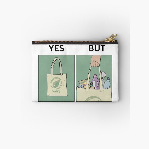Item preview, Yes But Eco Friendly Bags Version - Thanksgiving, Christmas And Birthday Party Gift Ideas for Memes Lovers and Fans designed and sold by Memeing Everything.