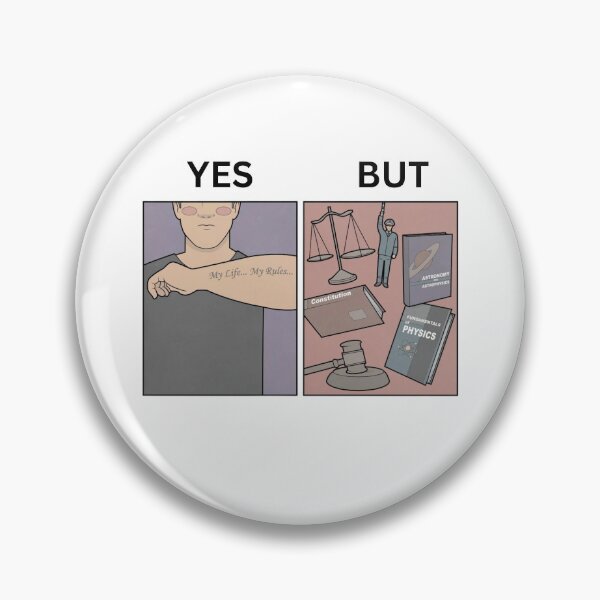 Item preview, Yes But My Life My Rules Tattoo Version - Thanksgiving, Christmas And Birthday Party Gift Ideas for Memes Lovers and Fans designed and sold by Memeing Everything.