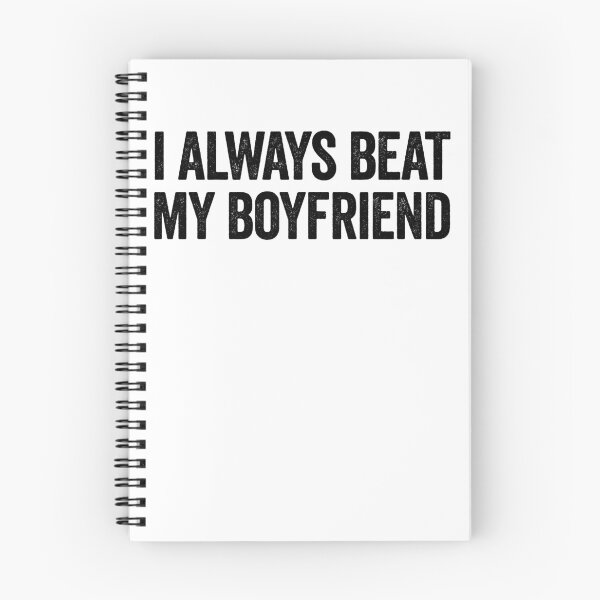 Item preview, I Always Beat My Boyfriend Funny Sarcastic Girlfriend Gear designed and sold by DynamicDesign.