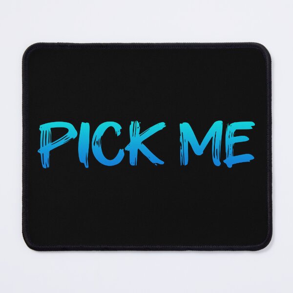 Item preview, PICK ME, Blue Brush Typography designed and sold by Memes N Lore .