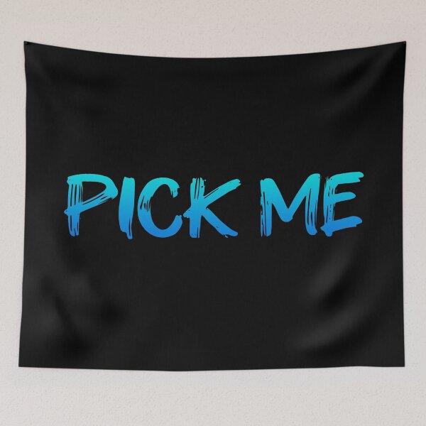 Item preview, PICK ME, Blue Brush Typography designed and sold by Memes N Lore .