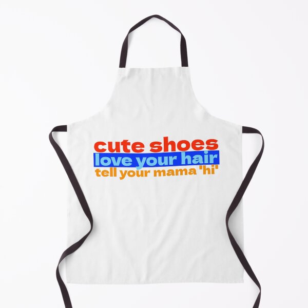 Item preview, Cute Shoes Love Your Hair Tell Your Mama Hi designed and sold by Steve Spencer.