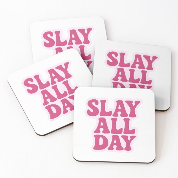 Item preview, Slay All Day  designed and sold by CharmStudio.