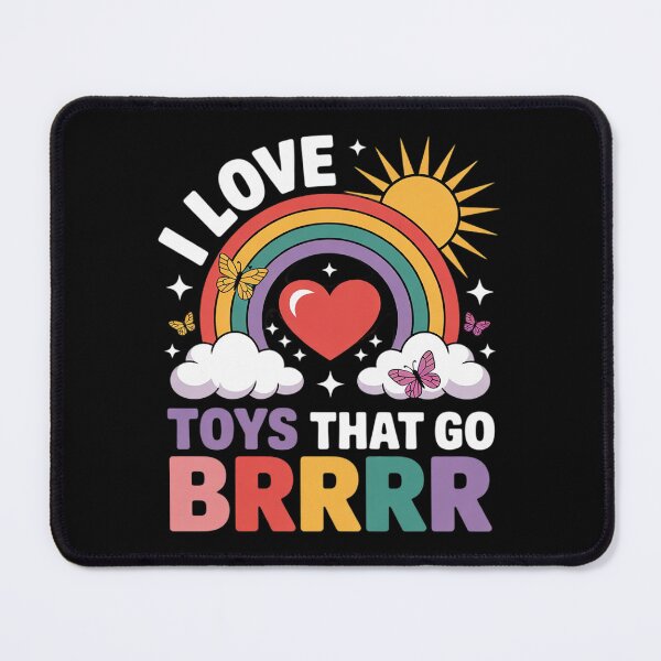 Item preview, Inappropriate I Love Toys That Go Brrr Humor Joke Women Men designed and sold by Charidana.