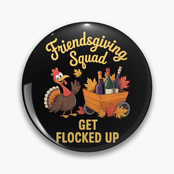 Item preview, Friendsgiving Squad Get Flocked Up designed and sold by brynatshop.