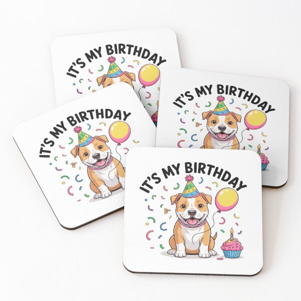 Item preview, It's My Birthday American Staffordshire Terrier Celebration designed and sold by TheAnimalZ00.