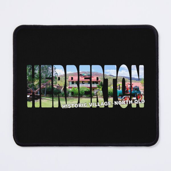 Item preview, HERBERTON Historic Village North QLD - Atherton Tablelands Australia designed and sold by Adam Gormley.