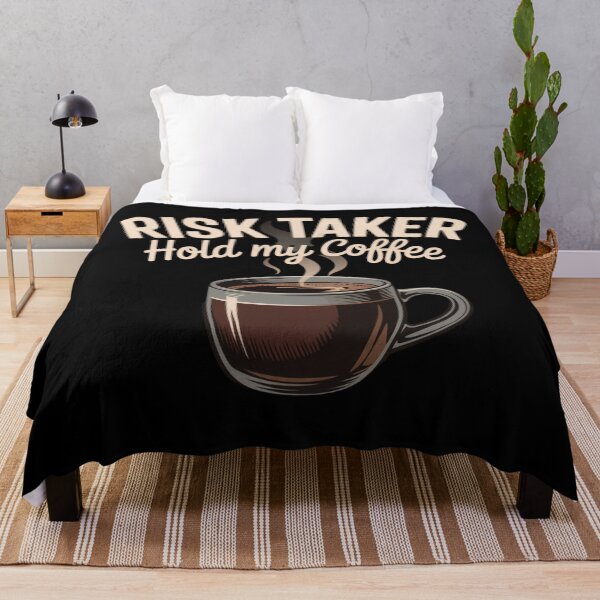 Item preview, Risk Taker - Hold My Coffee - Funny Slogan designed and sold by signshirtz.