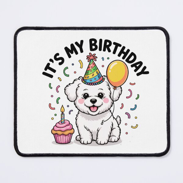Item preview, It's My Birthday Bichon Frise Celebration designed and sold by TheAnimalZ00.