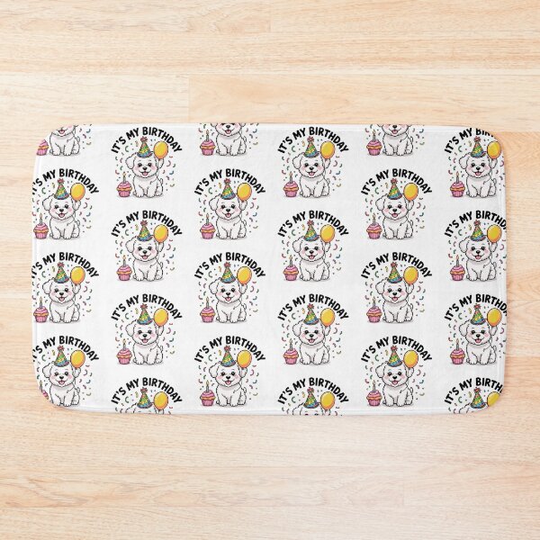 Item preview, It's My Birthday Bichon Frise Celebration designed and sold by TheAnimalZ00.