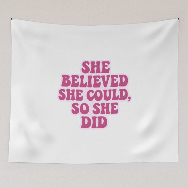 Item preview, She Believed She Could, So She Did designed and sold by CharmStudio.