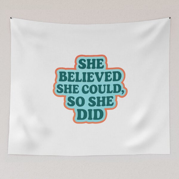 Item preview, She Believed She Could, So She Did designed and sold by CharmStudio.