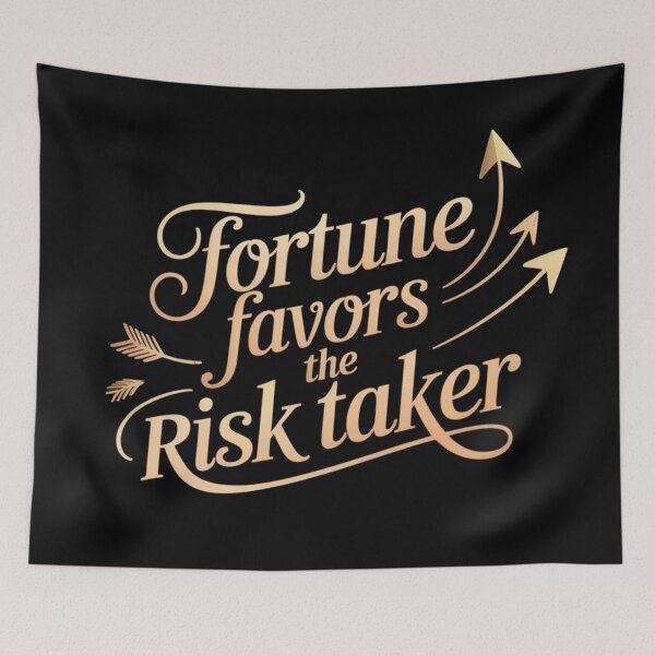 Item preview, Fortune Favors The Risk Taker - Motivational Quote designed and sold by signshirtz.