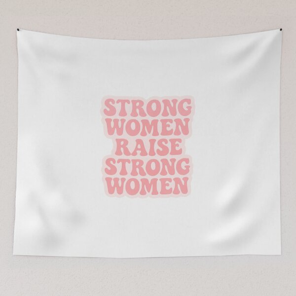 Item preview, Strong Women Raise Strong Women designed and sold by CharmStudio.