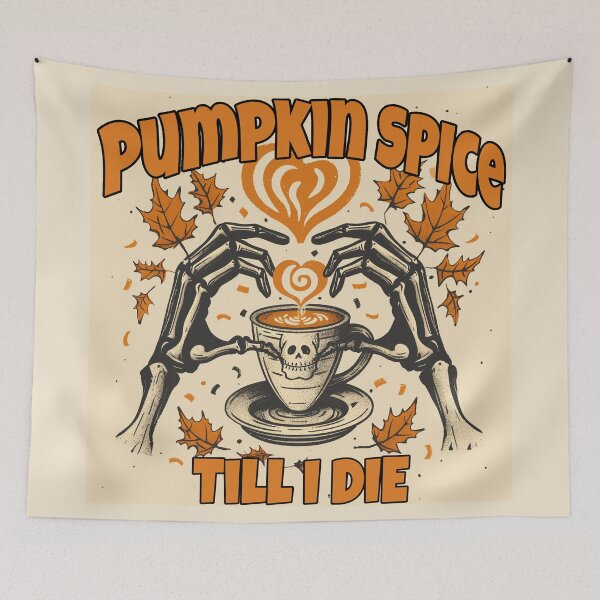 Item preview, Pumpkin Spice… ’Til I Die! designed and sold by ArgentoArt.