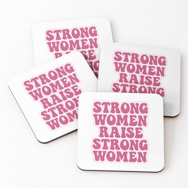 Item preview, Strong Women Raise Strong Women designed and sold by CharmStudio.