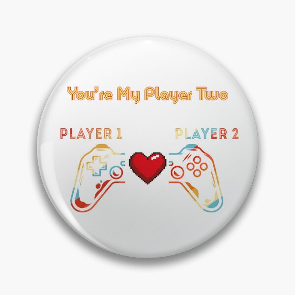 Item preview, You're My Player Two designed and sold by WildInkFusion.