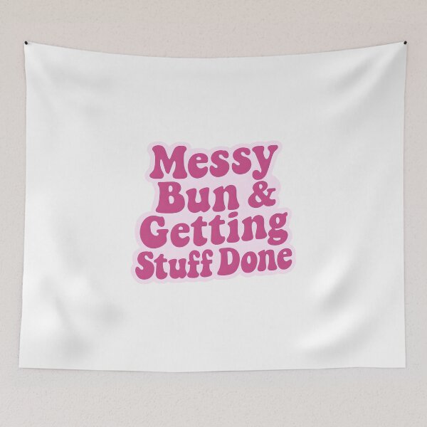 Item preview, Messy Bun & Getting Stuff Done designed and sold by CharmStudio.