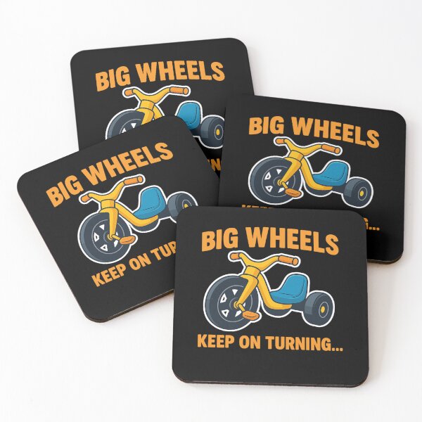 Item preview, Big Wheels Keep on Turning designed and sold by Imagequest.