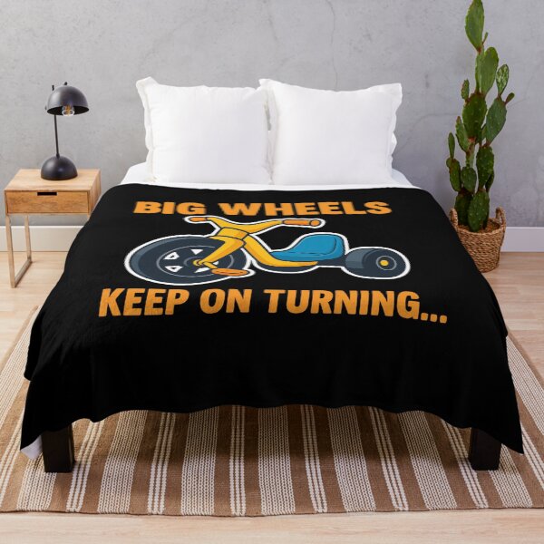 Item preview, Big Wheels Keep on Turning designed and sold by Imagequest.