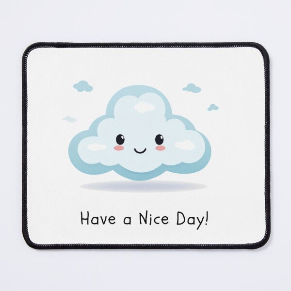 Item preview, Have a Nice Day, Have a Good Day with Cute Clouds, Happy Clouds, Happy Day, Little Cloud, Big Smile designed and sold by Theerapong Masanong.