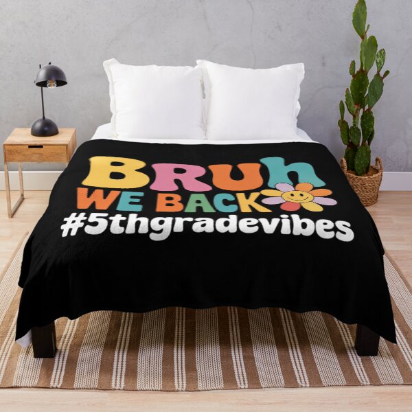 Item preview, Bruh We Back 5th Grade Vibes 1st Day Of School Fifth Grade designed and sold by Sunset4Bones.